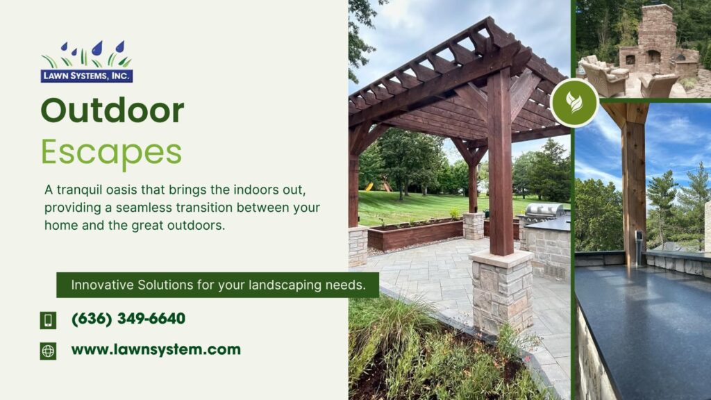 Outdoor Escapes