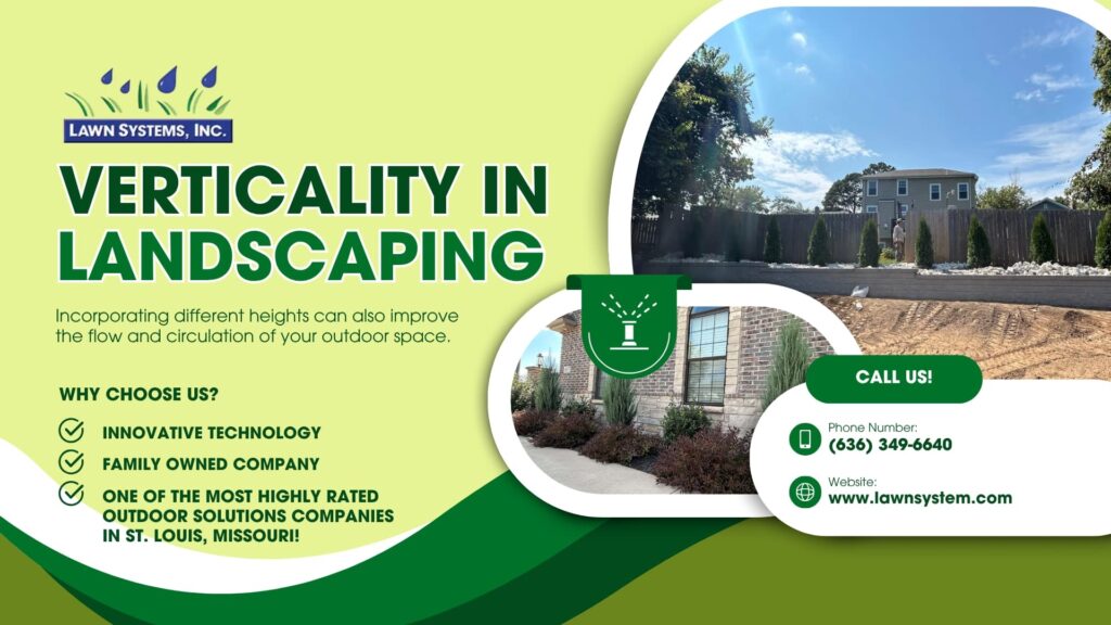 Verticality in Landscaping